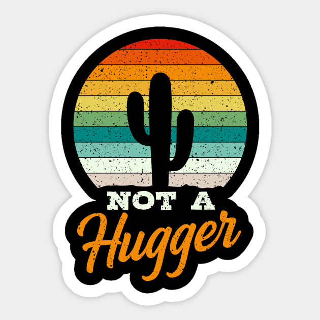 Not A Hugger Cactus Gift Sticker by Delightful Designs